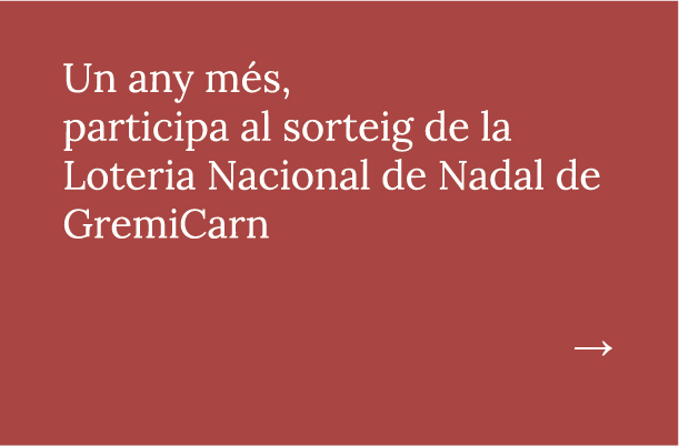 Un any més, participa al sorteig de la Loteria Nacional de Nadal de GremiCarn